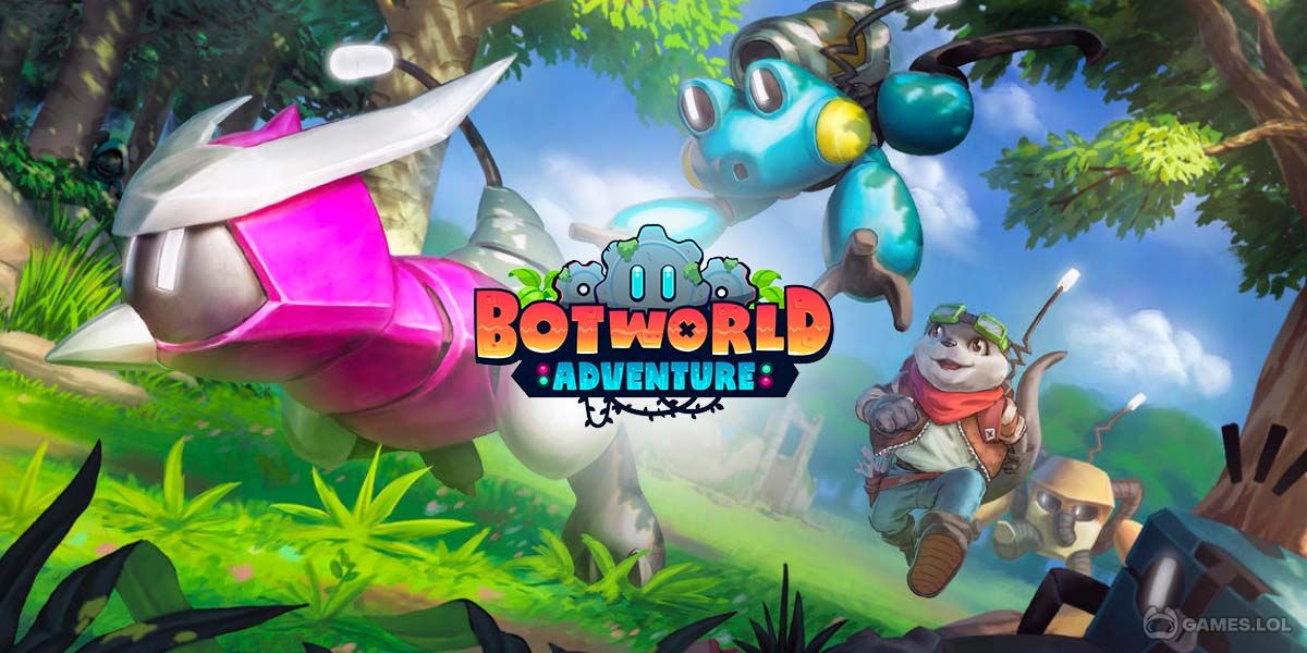 Botworld Adventure - Download & Play for Free Here
